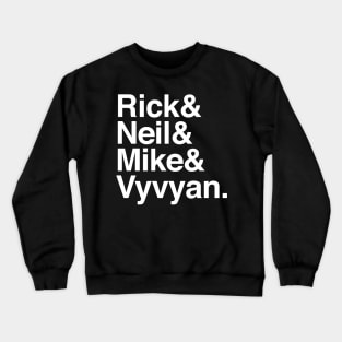 The Young Ones Names List Fanart Design Crewneck Sweatshirt